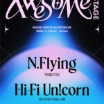 2026 Awesome Stage 엔플라잉×하이파이유니콘 부산|11월 14~15일 벡스코 오디토리움, 회차·티켓 가격·예매 마감·주차 2026 Awesome Stage 엔플라잉×하이파이유니콘 부산, 2026년 11월 14~15일 벡스코 오디토리움
